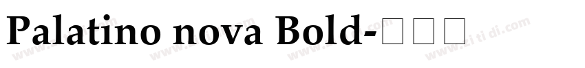 Palatino nova Bold字体转换 Palatino nova Bold字体转换